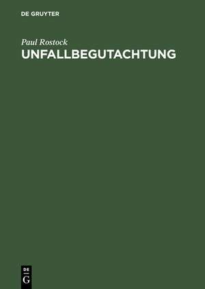 Unfallbegutachtung de Paul Rostock