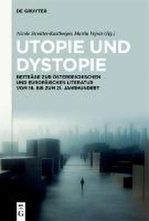 Utopie und Dystopie de Martin Vejvar