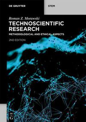 Technoscientific Research de Roman Z. Morawski
