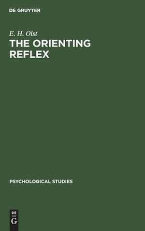 The orienting reflex de E. H. Olst