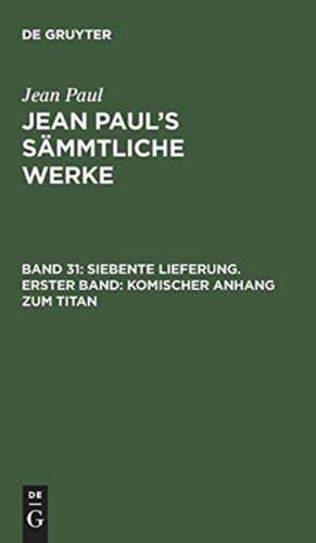 [Sämmtliche Werke] Jean Paul's sämmtliche Werke: Bd. 31 de Jean Paul