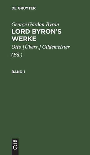 [Werke] Lord Byron's Werke : in sechs Bänden: Bd. 1 de George Gordon Byron