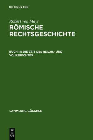 Die Zeit des Reichs- und Volksrechtes de Robert von Mayr