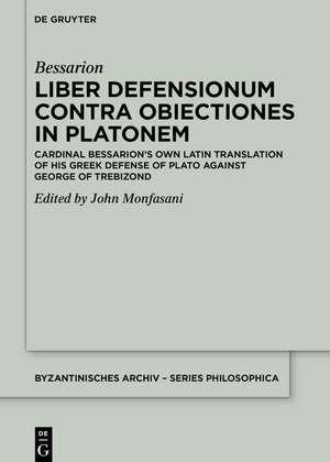 Liber Defensionum contra Obiectiones in Platonem de Bessarion