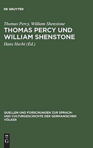 Thomas Percy und William Shenstone: ein Briefwechsel aus der Entstehungszeit der Reliques of ancient English poetry de Thomas Percy