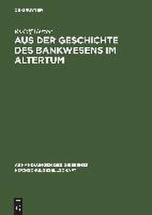 Aus der Geschichte des Bankwesens im Altertum: Tesserae nummulariae de Rudolf Herzog