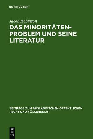 Das Minoritätenproblem und seine Literatur: kritische Einführung in die Quellen und die Literatur der europäischen Nationalitätenfrage der Nachkriegszeit, unter besonderer Berücksichtigung des Völkerrechtlichen Minderheitenschutzes
Allgemeiner Teil de Jacob Robinson