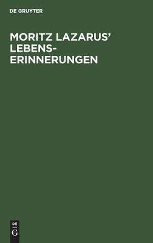 Moritz Lazarus' Lebenserinnerungen de Alfred Leicht