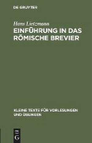 Einführung in das römische Brevier de Hans Lietzmann