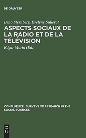 Aspects sociaux de la radio et de la télévision: Revue des recherches significatives 1950–1964 de Beno Sternberg