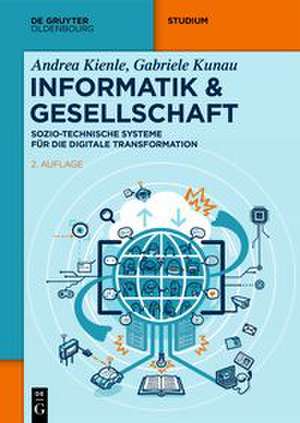 Informatik & Gesellschaft de Andrea Kienle