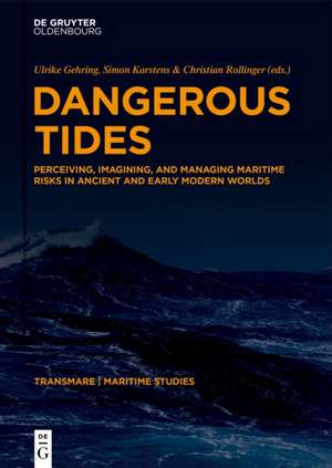 Dangerous Tides de Ulrike Gehring
