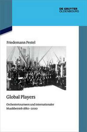 Global Players de Friedemann Pestel