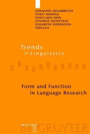 Form and Function in Language Research: Papers in Honour of Christian Lehmann de Johannes Helmbrecht