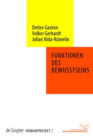 Funktionen des Bewusstseins de Detlev Ganten