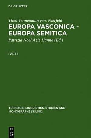 Europa Vasconica - Europa Semitica de Theo Vennemann gen. Nierfeld