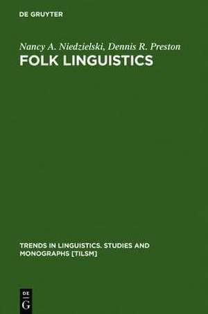 Folk Linguistics de Nancy A. Niedzielski