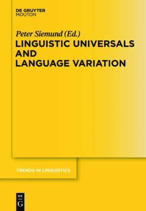 Linguistic Universals and Language Variation de Peter Siemund