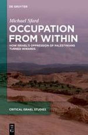 Occupation From Within de Michael Sfard