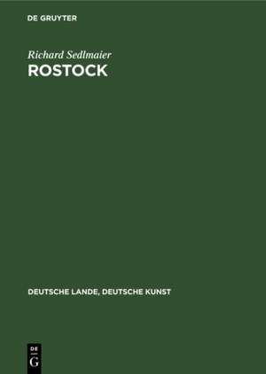 Rostock de Richard Sedlmaier