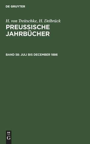 Juli bis December 1886 de H. Delbrück