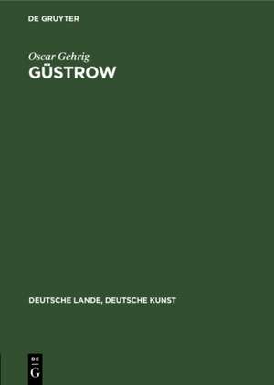 Güstrow de Oscar Gehrig