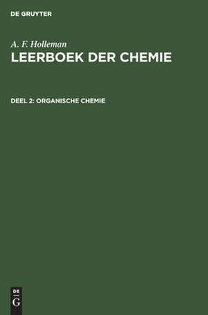 Organische Chemie de A. F. Holleman