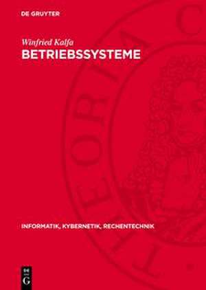 Betriebssysteme de Winfried Kalfa