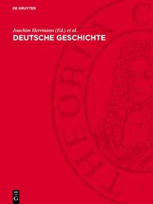 Deutsche Geschichte de Joachim Herrmann