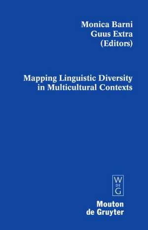 Mapping Linguistic Diversity in Multicultural Contexts de Monica Barni