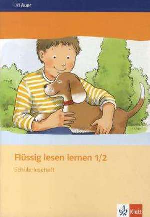 Flüssig lesen lernen. Leseheft 1./2. Schuljahr de Gero Tacke