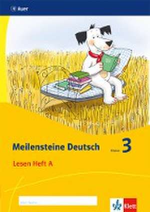 Meilensteine Deutsch 3. Lesestrategien - Ausgabe ab 2017