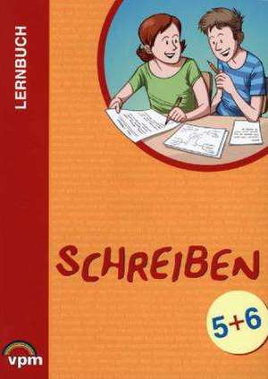 Lernbuch Schreiben. Strategien zum Texte schreiben. Arbeitsheft 5./6. Schuljahr