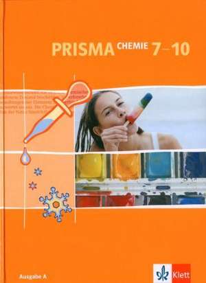 PRISMA Chemie A. 7-10. Schuljahr