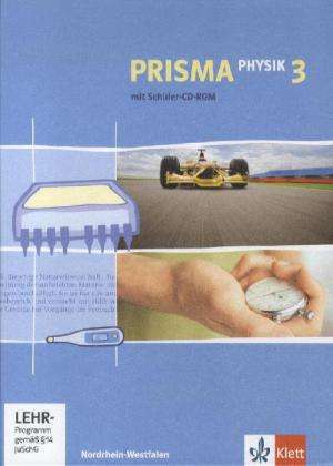 Prisma Physik 3. Schuelerbuch mit Schueler-CD-ROM. Nordrhein-Westfalen (Neubearbeitung)