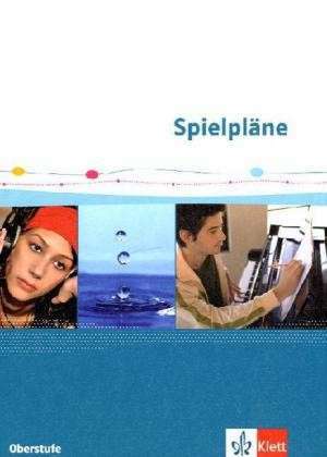 Spielpläne Oberstufe Schülerbuch