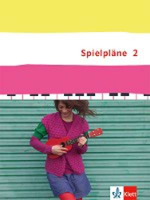 Spielpläne 2. Schülerbuch Klasse 7/8. Bundesausgabe