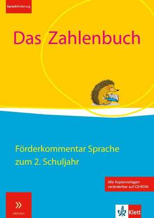 Das Zahlenbuch. 2. Schuljahr. Förderkommentar (Sprache) mit Kopiervorlagen und CD-ROM de Daniela Götze