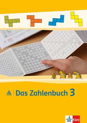 Das Zahlenbuch. 3.Schuljahr. Schülerbuch. Neubearbeitung.