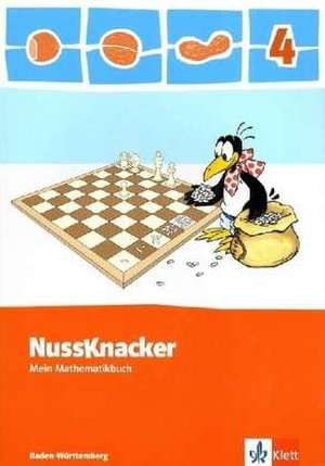 Der Nussknacker. Schülerbuch 4. Schuljahr. Ausgabe 2009 für Baden-Württemberg