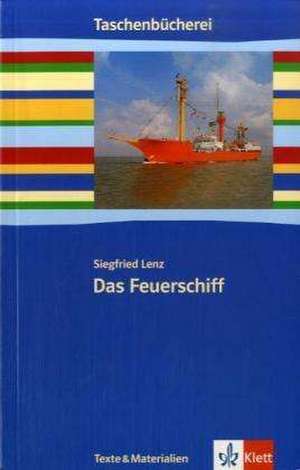 Das Feuerschiff de Siegfried Lenz