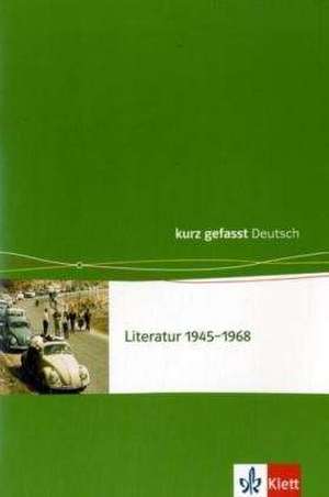 Literatur 1945-1968 de Walter Göbel