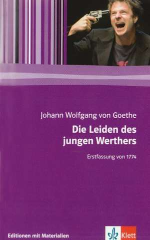 Die Leiden des jungen Werthers de Johann Wolfgang von Goethe