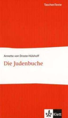 Die Judenbuche de Annette von Droste-Hülshoff