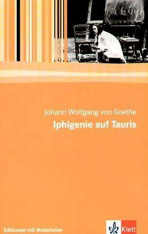 Iphigenie auf Tauris de Johann Wolfgang von Goethe