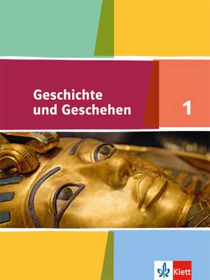 Geschichte und Geschehen - Ausgabe für Niedersachsen, Hamburg, Mecklenburg-Vorpommern, Schleswig-Holstein / Schülerbuch 5. Klasse