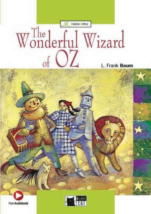 The Wonderful Wizard of Oz. Buch + Hybrid-CD de Lyman Frank Baum