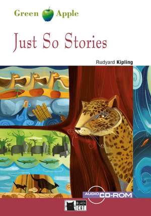 Just So Stories. Buch + CD-ROM de Rudyard Kipling