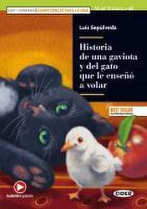 Historia de una gaviota y del gato que le enseñó a volar de Luis Sepúlveda