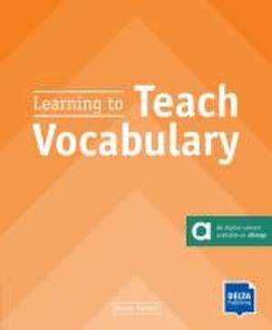 Learning to Teach Vocabulary de Simon Haines